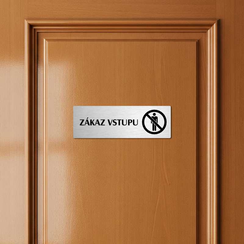 Zákaz vstupu, 240x79mm, stříbrná popiska s imitacemi šroubků